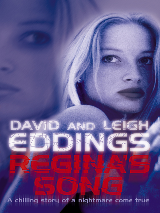 Title details for Regina's Song by David Eddings - Available